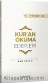 Kur’an Okuma Edepleri
