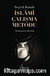 İslami Çalışma Metodu  