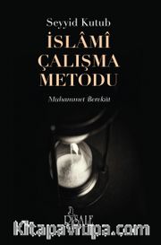 İslami Çalışma Metodu  