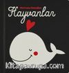 Merhaba Bebeğim / Hayvanlar