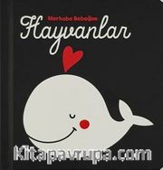 Merhaba Bebeğim / Hayvanlar
