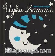 Merhaba Bebeğim / Uyku Zamanı