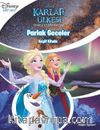 Disney Karlar Ülkesi / Parlak Geceler - Keşif Kitabı