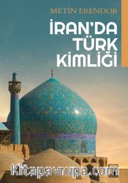 İran’da Türk Kimliği