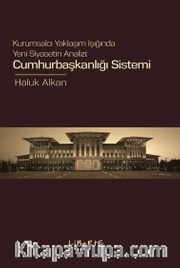 Cumhurbaşkanlığı Sistemi