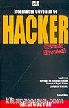 İnternet'te Güvenlik ve HACKER Cracker Meselesi