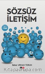 Sözsüz İletişim <br /> Müşteri İlişkileri Yönetiminin Sessiz Dili