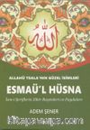 Allahü Tealanın En Güzel İsimleri Esmaü'l Hüsna