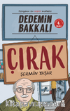 Dedemin Bakkalı - Çırak