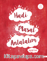 Hadi Masal Anlatalım