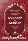 Muteber Hadis-i Şerif Kaynaklarıyla Müminlerin Senelik Bayramları