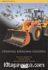 Finansal Kiralama (Leasing)