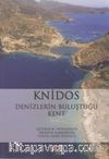 Knidos Denizlerin Buluştuğu Kent