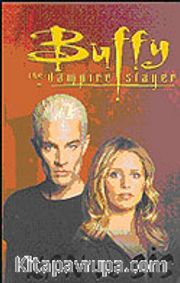 Kan ve Sis / Buffy The Vampire Slayer