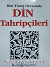 Din Tahripçileri/Dini Tamir Davasında