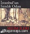 İstanbul'un Sandık Odası