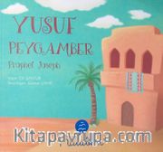 Yusuf Peygamber - Prophet Joseph