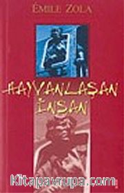 Hayvanlaşan İnsan