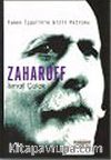 Zaharoff / Yunan İşgalinin Gizli Patronu