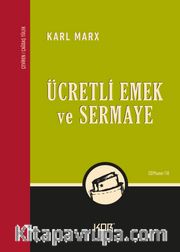 Ücretli Emek ve Sermaye