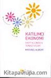 Katılımcı Ekonomi / Kapitalizmden Sonra Yaşam