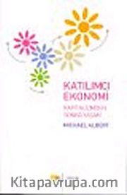 Katılımcı Ekonomi / Kapitalizmden Sonra Yaşam
