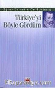 Türkiye'yi Böyle Gördüm