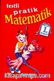 Matematik 1 Sınıf / Testli Pratik
