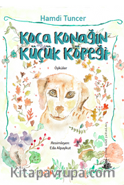 Koca Konağın Küçük Köpeği