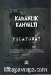 Karanlık Kahvaltı