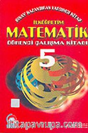 Matematik/Öğr.Çalış.Kit.İlköğretim 5