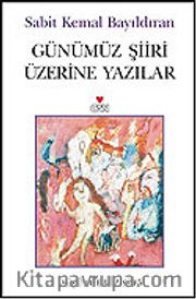 Günümüz Şiiri Üzerine Yazılar