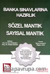Banka Sınavlarına Hazırlık Üniversite Mezunları İçin Sözel Mantık Sayısal Mantık