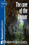 The Cave of the Jaguar +Audio (A2) Nuance Readers L.3