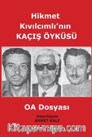 Hikmet Kıvılcımlı'nın Kaçış Öyküsü 