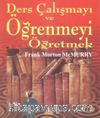 Ders Çalışmayı ve Öğrenmeyi Öğretmek