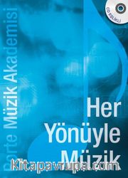 Her Yönüyle Müzik 
