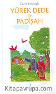 YürekDede İle Padişah
