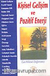 Kişisel Gelişim ve Pozitif Enerji