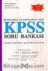 Branşlarına ve Konularına Göre KPSS Soru Bankası