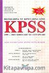 Branşlarına ve Konularına Göre KPSS 1999-2003 Soruları ve Cevapları