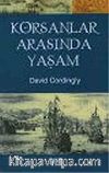 Korsanlar Arasında Yaşam