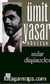 Anılar Düşünceler