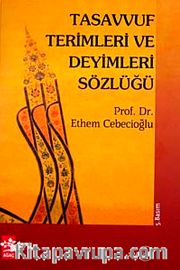 Tasavvuf Terimleri ve Deyimleri Sözlüğü