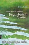 Fususu'l-Hikem ve Mesnevide Peygamberlerin Öyküleri