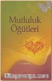 Mutluluk Öğütleri