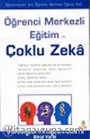 Öğrenci Merkezli Eğitim ve Çoklu Zeka