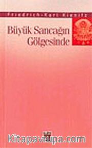 Büyük Sancağın Gölgesinde