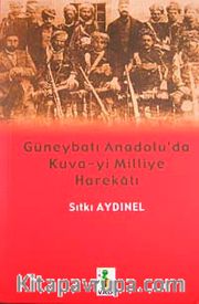 Güneybatı Anadolu'da Kuva-yi Milliye Harekatı
