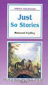 Just So Stories